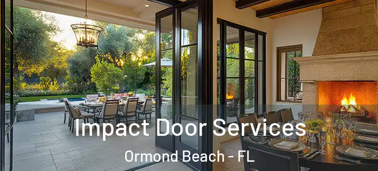  Impact Door Services Ormond Beach - FL